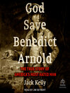 Cover image for God Save Benedict Arnold